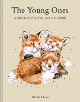 Hardcover The Young Ones: A Celebration of Our Best-Loved Baby Animals Book