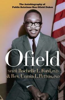 Paperback Ofield: The Autobiography of Public Relations Man Ofield Dukes Book
