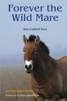 Paperback Forever the Wild Mare: 55th Anniversary Edition Book