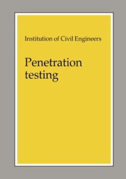 Penetration Testing in the Uk: Proceedings of the Geotechnology Conference Organized by the Institution of Civil Engineers and Held in Birmingham on