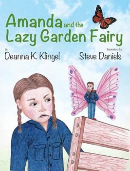 Hardcover Amanda and the Lazy Garden Fairy Book