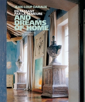 Hardcover And Dreams of Home: En Passant Par La Demeure Book