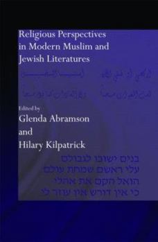 Hardcover Religious Perspectives in Modern Muslim and Jewish Literatures Book