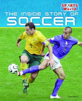 Library Binding The Inside Story of Soccer Book