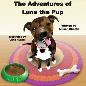 Paperback The Adventures of Luna the Pup Book
