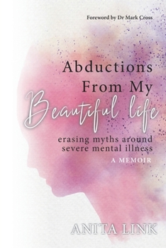 Paperback Abductions From My Beautiful Life Book