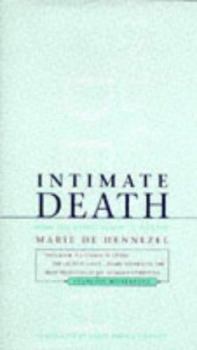 Hardcover Intimate Death : How the Dying Teach Us to Live Book