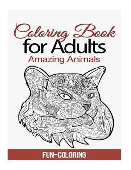 Paperback Coloring Book for Adults: Amazing Animals Book