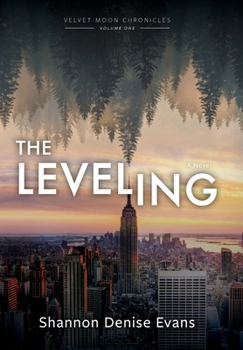 Hardcover Velvet Moon Chronicles: The Leveling Book
