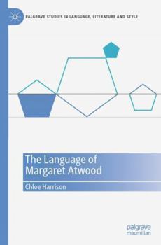 Paperback The Language of Margaret Atwood Book