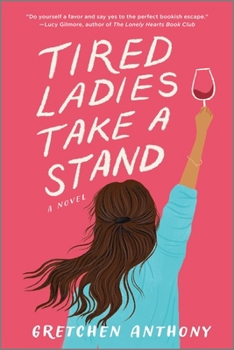 Paperback Tired Ladies Take a Stand Book