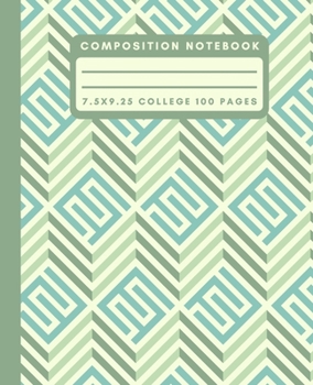 Composition Notebook: Green Retro Geometric Composition Notebook College Ruled Paper Notebook Journal For Writing Blank Lined Workbook for Students For School Homework