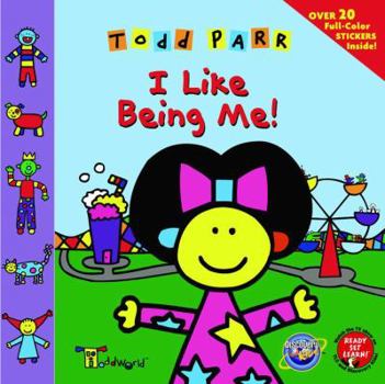 Paperback I Like Being Me! (Todd World) Book