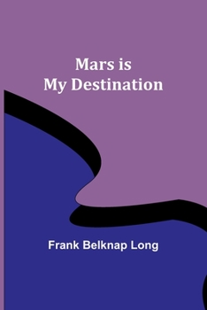 Paperback Mars is My Destination Book