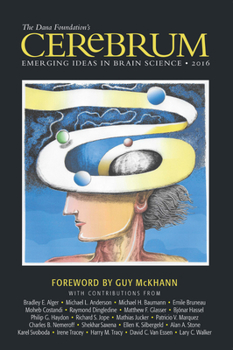 Paperback The Dana Foundation's Cerebrum: Emerging Ideas in Brain Science Book