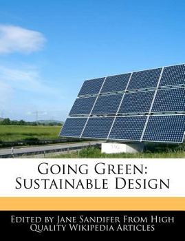 Paperback Going Green: Sustainable Design Book