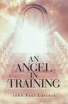 Paperback An Angel in Training Book