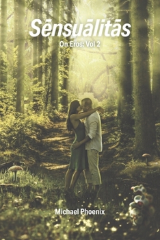 Paperback Sensualitas: The Fountain of Sensual Experience Book