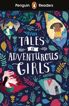Paperback Penguin Readers Level 1: Tales of Adventurous Girls (ELT Graded Reader) Book