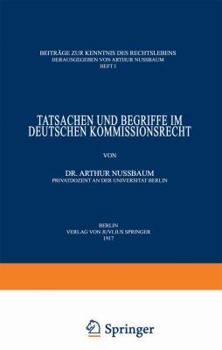 Paperback Tatsachen Und Begriffe Im Deutschen Kommissionsrecht [German] Book