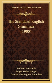 Hardcover The Standard English Grammar (1905) Book