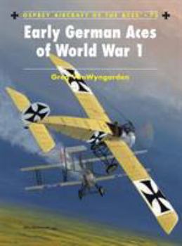 Paperback Early German Aces of World War I Book