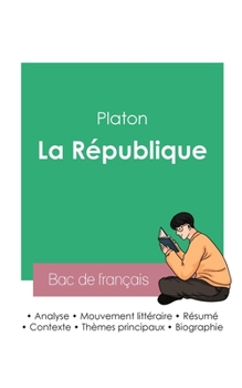 Paperback Réussir son Bac de philosophie 2023: Analyse de La République de Platon [French] Book