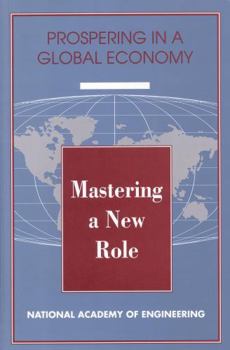 Paperback Mastering a New Role: Shaping Technology Policy for National Economic Performance Book