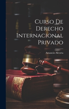 Hardcover Curso De Derecho Internacional Privado [Spanish] Book