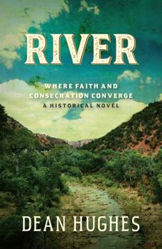 Hardcover River: Where Faith and Consecration Converge: A Historical Novel Book