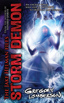 Storm Demon - Book #5 of the Jake Helman Files