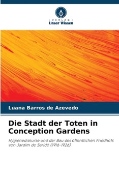 Paperback Die Stadt der Toten in Conception Gardens [German] Book