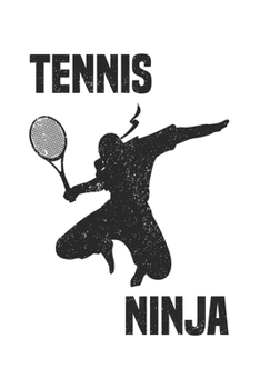 Paperback Tennis Ninja: Calendar, weekly planner, diary, notebook, book 105 pages in softcover. One week on one double page. For all appointme Book