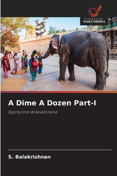 A Dime A Dozen Part-I (Polish Edition)