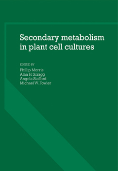 Paperback Secondary Metabolism in Plant Cell Cultures Book