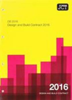 Paperback JCT: Design and Build Contract 2016 (DB) Book