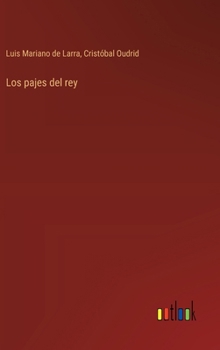 Hardcover Los pajes del rey [Spanish] Book