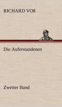 Hardcover Die Auferstandenen - Zweiter Band [German] Book