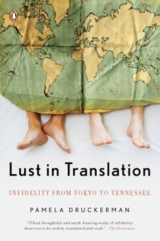 Paperback Lust in Translation: Infidelity from Tokyo to Tennessee Book