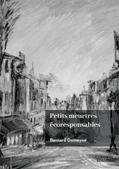 Paperback Petits meurtres écoresponsables [French] Book
