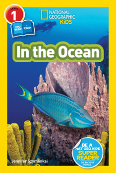 Library Binding In the Ocean (National Geographic Kids Readers, Level 1/Co-Reader) Book