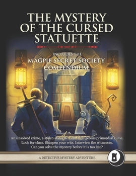 Paperback The Mystery of the Cursed Statuette: Level 4 Adventure and Compendium Book