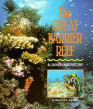 Library Binding The Great Barrier Reef: A Living Laboratory Book