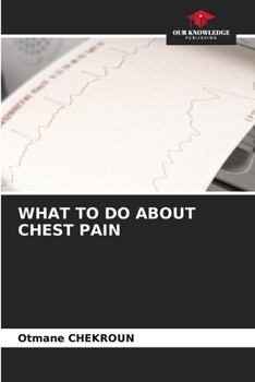 Paperback What to Do about Chest Pain Book