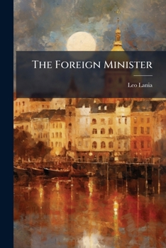 Paperback The Foreign Minister Book