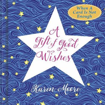 Hardcover A Gift of Good Wishes Book