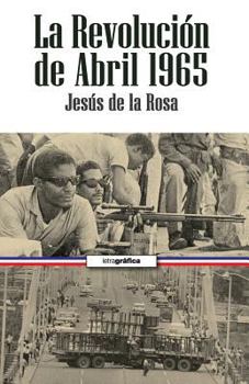Paperback La revolucion de abril [Spanish] Book