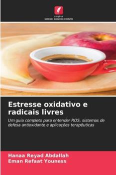 Paperback Estresse oxidativo e radicais livres [Portuguese] Book