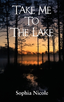 Paperback Take Me to the Lake Book