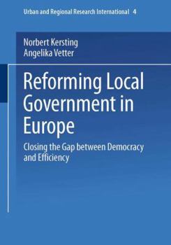 Paperback Reforming Local Government in Europe: Closing the Gap Between Democracy and Efficiency Book